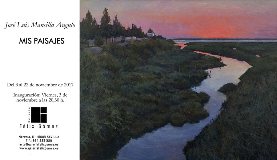 'Mis Paisajes' de José Luis Mancilla