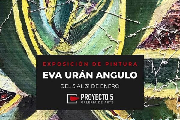 Exposición de Eva Urán Angulo
