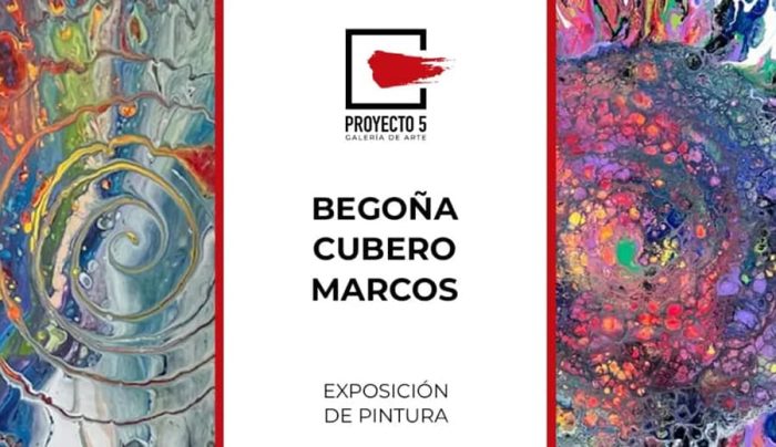 Exposición de Begoña Cubero en Galería Proyecto 5